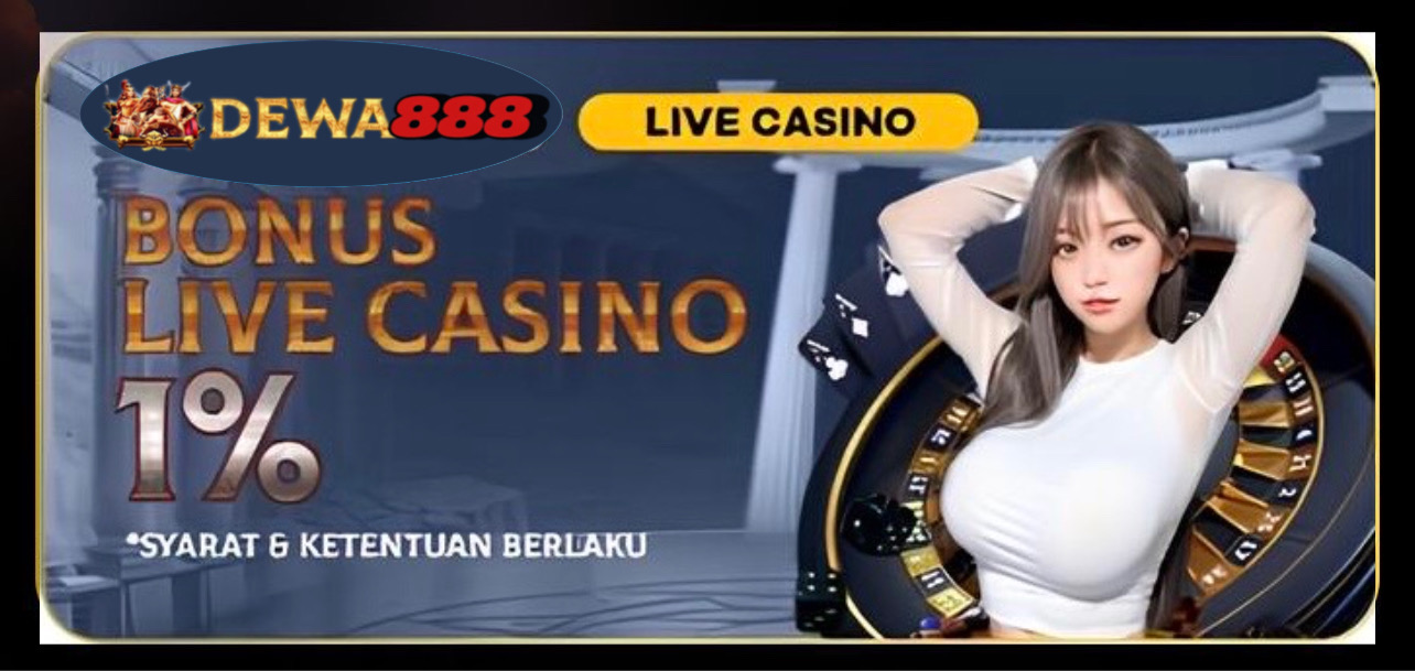 BONUS LIVE CASINO 1%