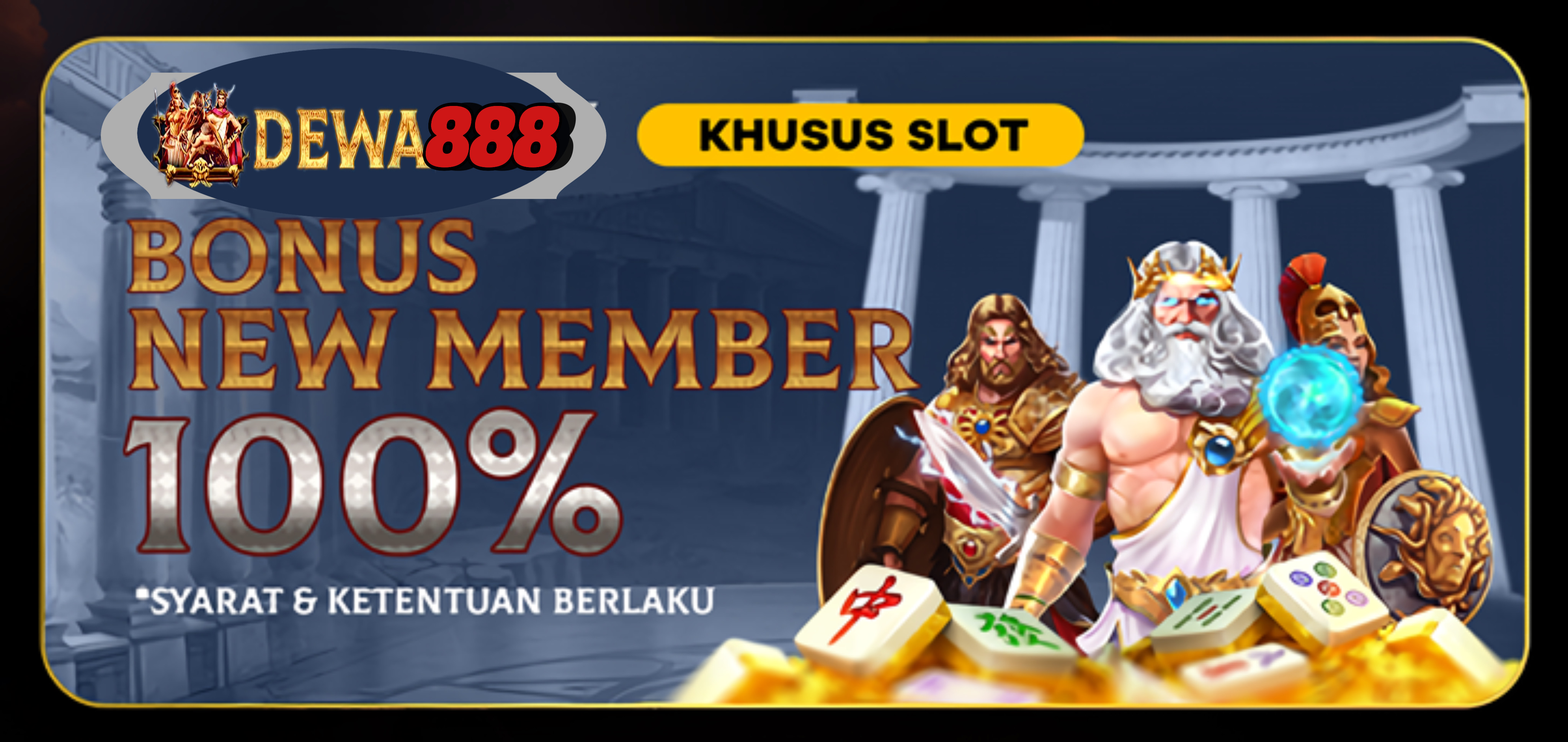 WELCOME BONUS NEW MEMBER 100%